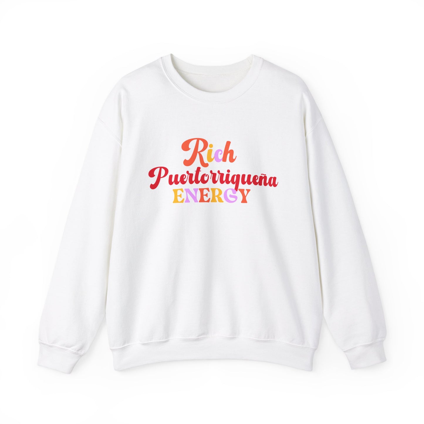 Rich Puertorriquena Energy Sweatshirt, Multi-color