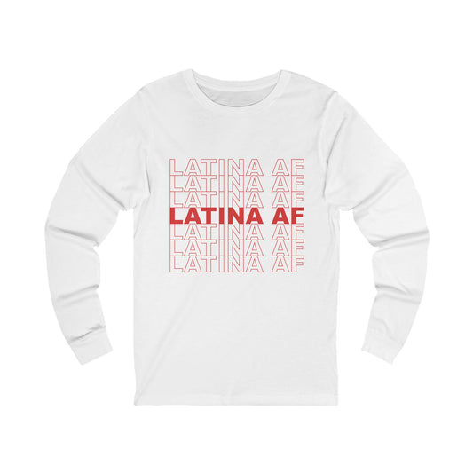 Latina AF Long Sleeve Tee — Bold Red Latina  Pride Shirt