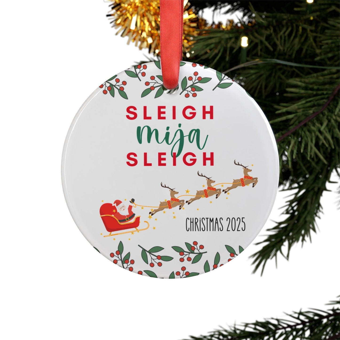 Sleigh Mija Sleigh! Classic Ornament