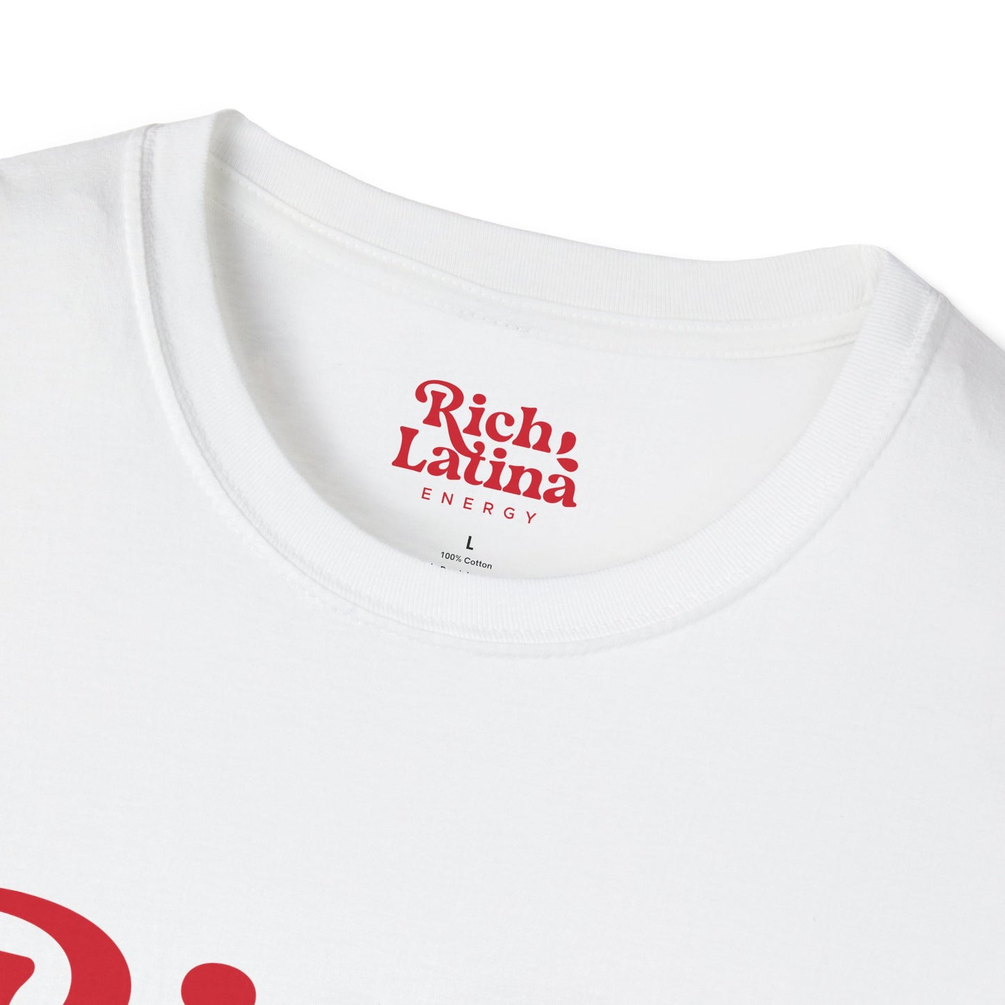 Classic Rich Latina Energy Unisex Crew Neck Tshirt